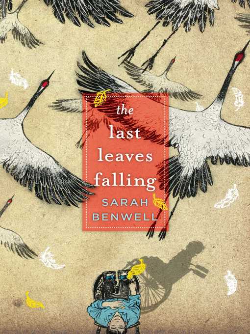 Title details for The Last Leaves Falling by Sarah Benwell - Wait list